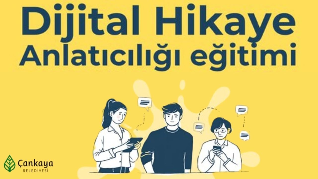 Çankaya’dan Gençlere Dijital Hikaye Anlatıcılığı Eğitimi
