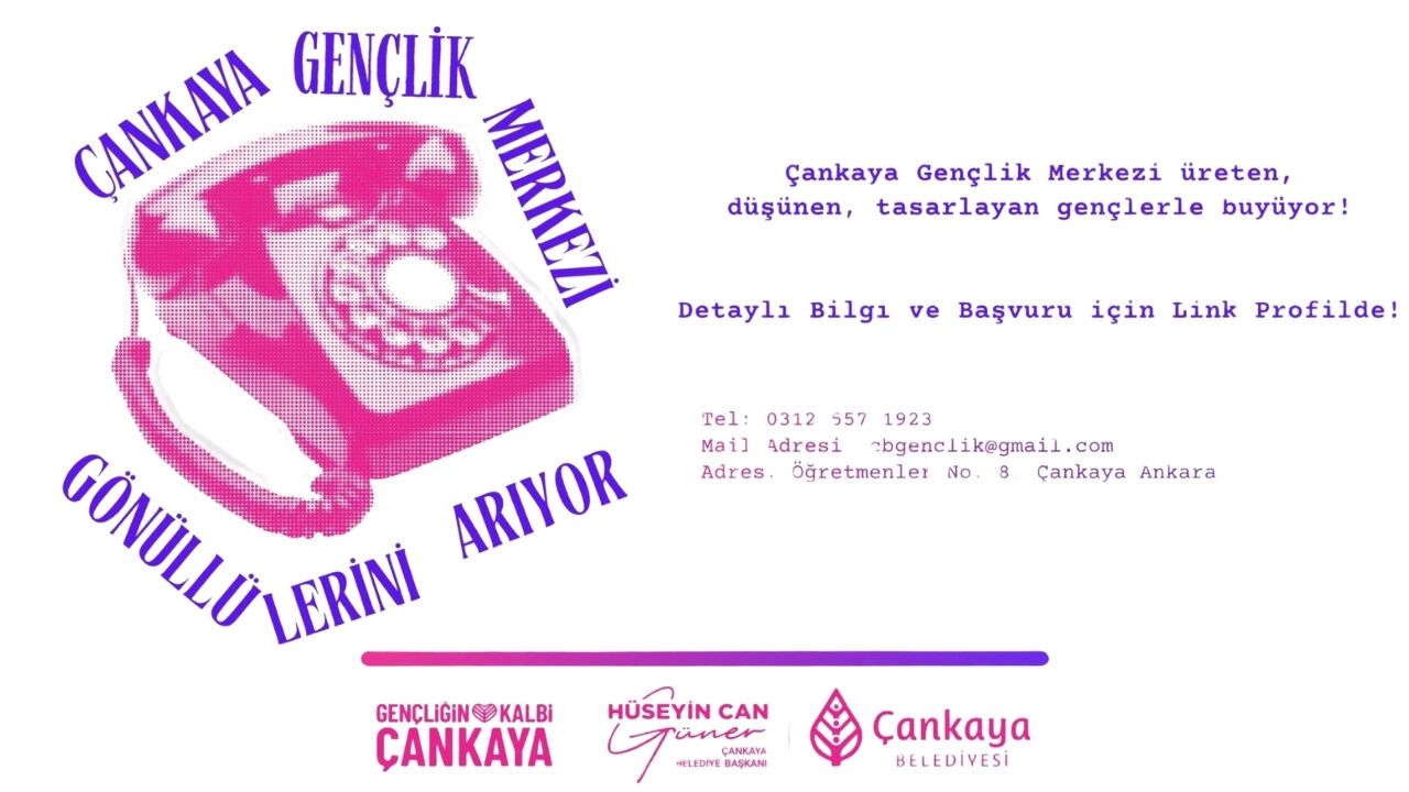 Çankaya Gençlik Merkezi için Gönüllü Başvuruları Başladı
