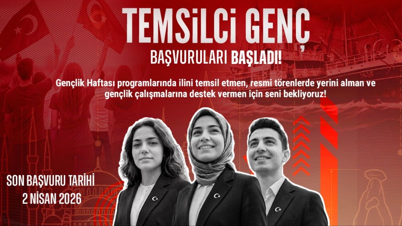 Temsilci Genç Başvuruları Başladı: Bakan Bak Duyurdu