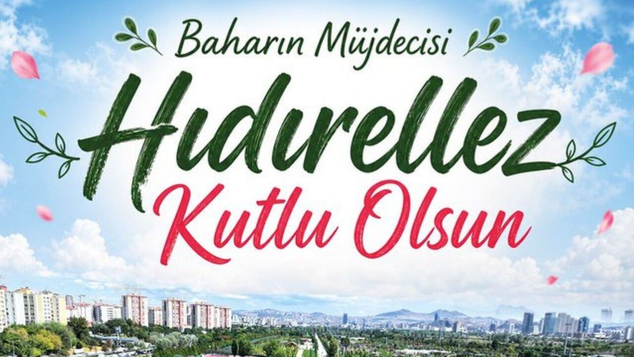 Mansur Yavaş’tan Baharın Müjdecisi Hıdırellez Mesajı