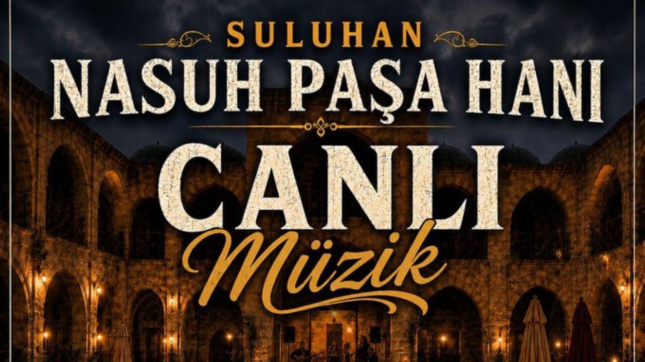 Tarihi Suluhan’da Canlı Müzik Etkinliği Başlıyor