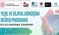 Ankara'da KOBİ'ler için Yeşil ve Dijital Dönüşüm Semineri