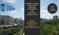 Dikmen Vadisinde Arsa Karşılığı İnşaat İhalesi