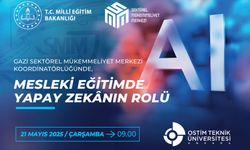 OSTİM’de Mesleki Eğitimde Yapay Zekâ Konferansı