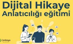 Çankaya’dan Gençlere Dijital Hikaye Anlatıcılığı Eğitimi