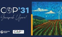 Türkiye COP31’e Ev Sahipliği Yapacak: Sıfır Atık Mesajı Verilecek