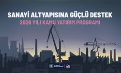 Bakanlıktan OSB ve Sanayiye Dev Destek: 34 Milyar TL