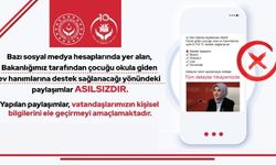 Bakanlıktan Sahte Destek Paylaşımlarına Karşı Uyarı