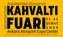 Anadolu’dan Dünyaya Kahvaltı Fuarı 8. Kez Kapılarını Açıyor
