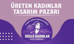 Ankara’da 8 Mart’a Özel Kadın Tasarımcılar Pazarı Açılıyor