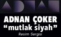 Çankaya’da Adnan Çoker’in ‘Mutlak Siyah’ Sergisi Açılıyor
