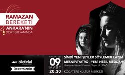 Mesnevi’den Uyarlanan ‘Şimdi Yeni Şeyler Söylemek Lazım’ Sahneye Çıkıyor