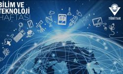 TÜBİTAK Bilim ve Teknoloji Haftasında 100 Bin Katılımcıyı Ağırladı