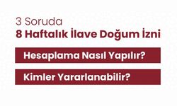 Bakan Göktaş Duyurdu:Doğum İzni Uzatıldı