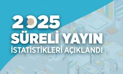 Basın İlan Kurumu'ndan 2025 Süreli Yayın Raporu