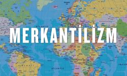 Merkantilizm Nedir? Temel Amacı ve Özellikleri Neler?