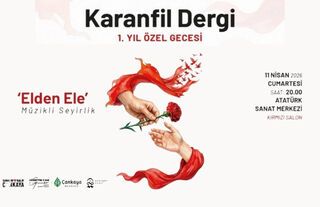 Çankaya’da Karanfil Dergi 1. Yaşını Ücretsiz Sanat Gecesiyle Kutluyor
