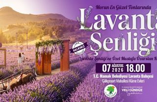 Mamak'ta Lavanta Şenliği 7 Ağustos'ta Kapılarını Açıyor