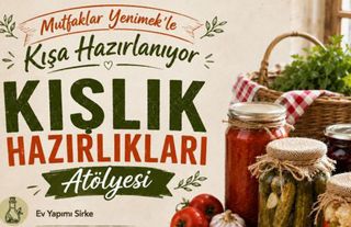 Yenimahalle’de Ücretsiz “Kış Hazırlığı Atölyesi”: Sirke, Sos ve Turşunun Püf Noktaları Anlatılacak