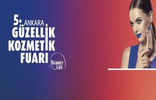 Ankara’da Güzellik ve Kozmetik Sektörü ATO Congresium’da Buluşuyor