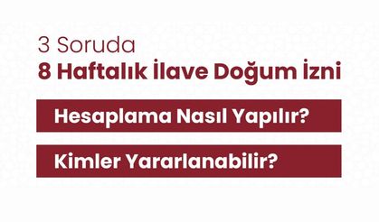 Bakan Göktaş Duyurdu:Doğum İzni Uzatıldı