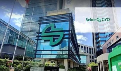 Şeker GYO’da Bedelli Süreci Eylül Ayına Ertelendi