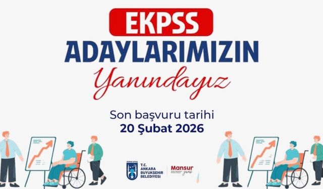 Ankara Büyükşehir Belediyesi’nden EKPSS Desteği: Başvurular Başladı