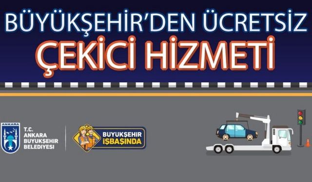 Ankara’da Kentin 7 Noktasında Ücretsiz Çekici Hizmeti