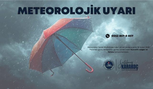 Kalecik Belediyesi'nden Kuvvetli Rüzgar ve Fırtına Uyarısı