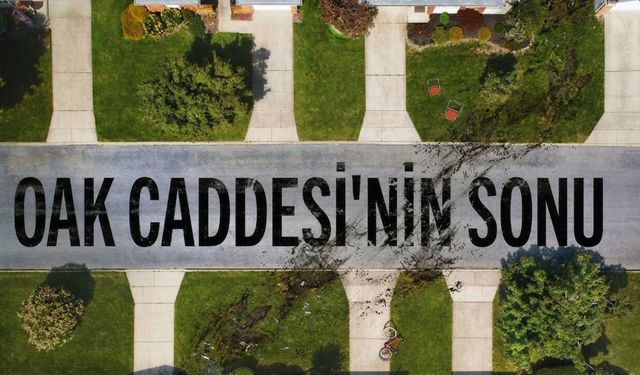 Oak Caddesi’nin Sonu’ndan İlk Fragman: Banliyö Kabusu Başlıyor