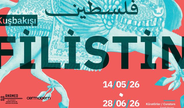 Filistin’in Gökyüzündeki Hafızası Yeniden Ankara’da: "Kuşbakışı Filistin" CerModern’e Geliyor