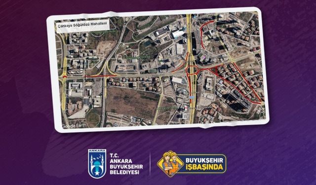 Ankara’daki Bu Yollar 7 Gün Boyunca Kapalı