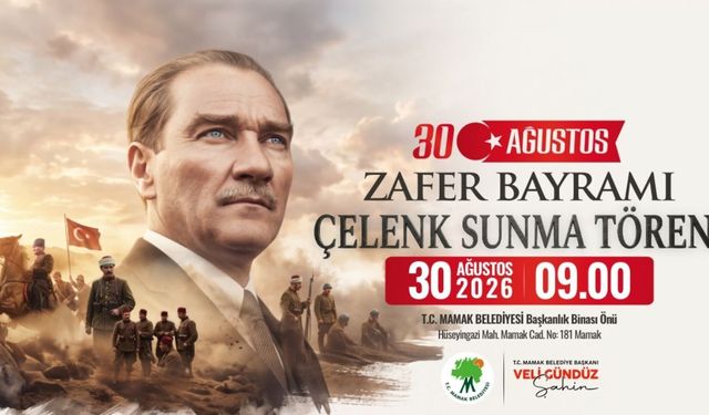 Mamak'ta 30 Ağustos Zafer Bayramı Coşkuyla Kutlanacak