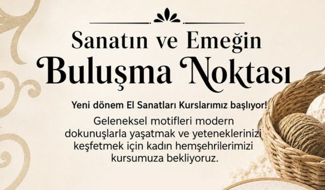 Beypazarı’nda Kadınlara Özel El Sanatı Kursları Başlıyor