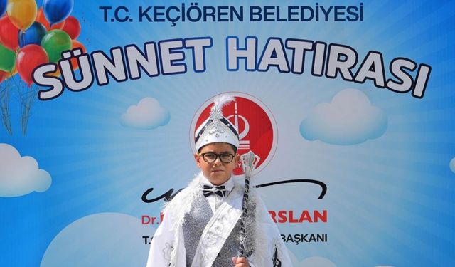 Keçiören Belediyesi 600 Çocuğu Ücretsiz Sünnet Ettiriyor