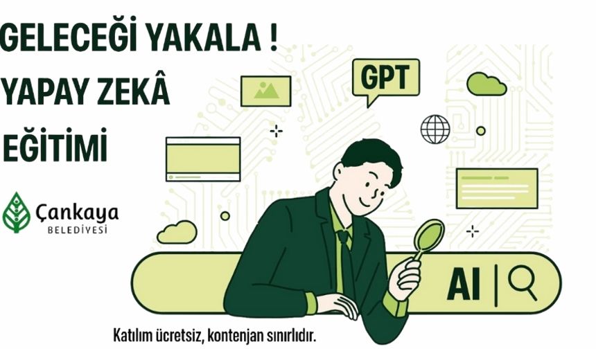 Çankaya’da Ücretsiz Yapay Zeka Eğitimi Başvuruları Başladı