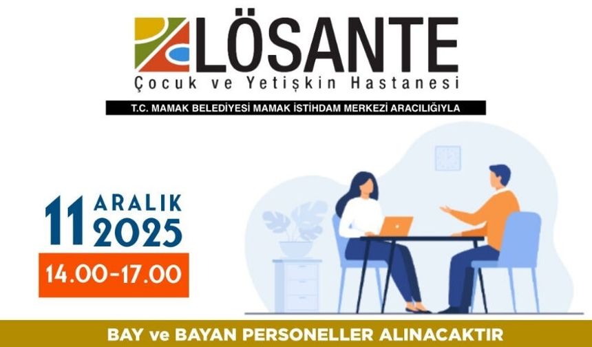 Mamak Belediyesi'nden İş Fırsatı: LÖSANTE Hastanesi Personel Alacak