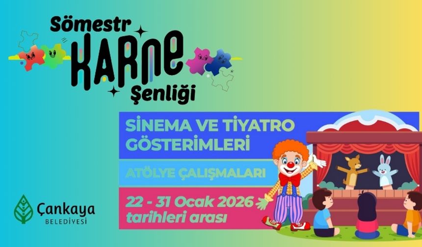 Çankaya'da Çocuklara Ücretsiz Sömestr Tatili Etkinlikleri