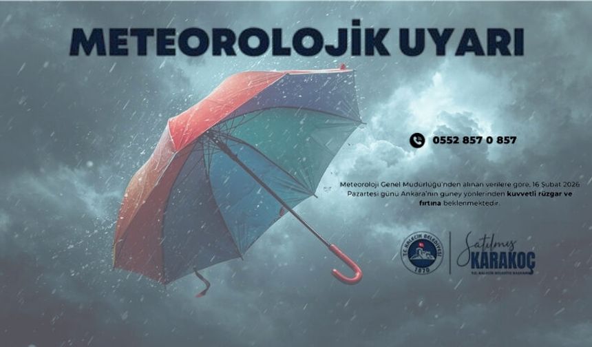 Kalecik Belediyesi'nden Kuvvetli Rüzgar ve Fırtına Uyarısı