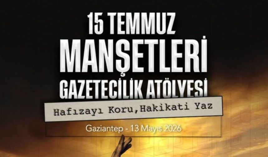 Basın İlan Kurumu Gazetecilik Atölyesi Gaziantep Üniversitesi’nde