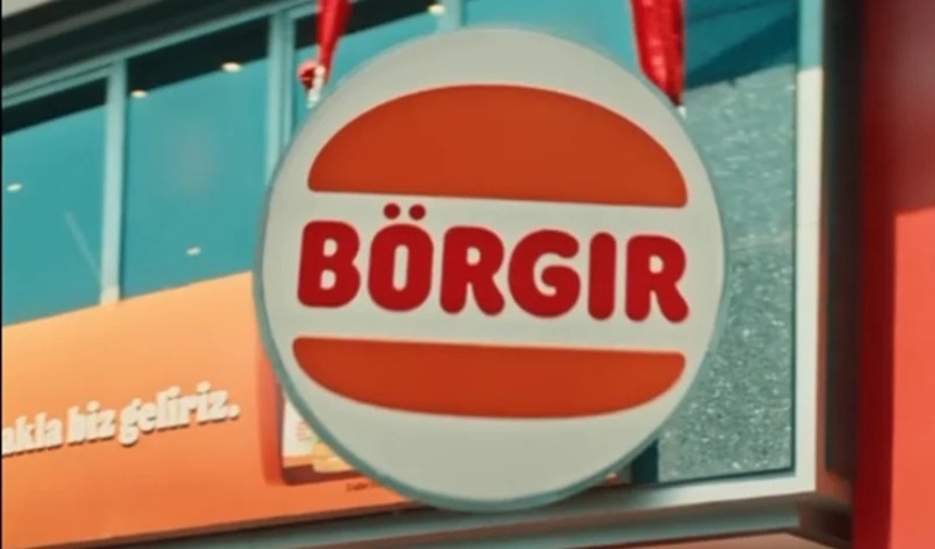 Burger King, Türkiye’deki İsmini Neden Börgır Olarak Değiştirdi Görsel