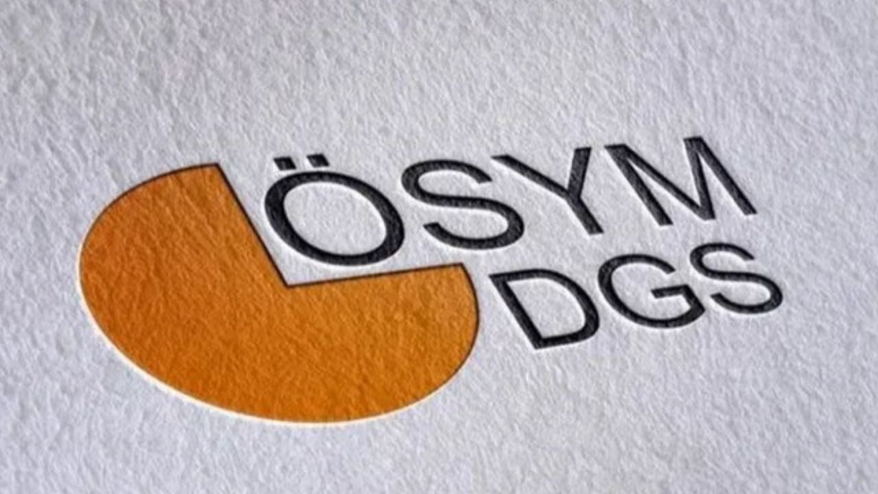 ÖSYM DGS tercih tarihleri ne zaman