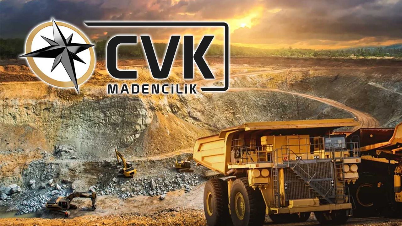 CVK Maden’in 9 Aylık Kârı 1,85 Milyar Liraya Çıktı, Kasadaki Nakit 3,2 Milyara Ulaştı